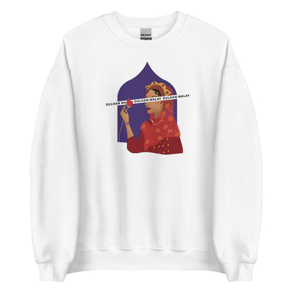 Dulhan Walay Crewneck