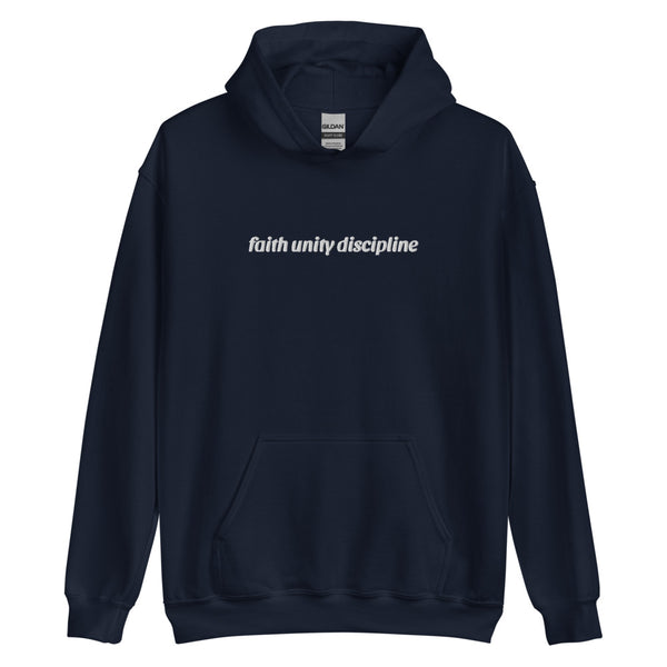 Faith Unity Discipline Hoodie